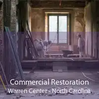 Commercial Restoration Warren Center - North Carolina