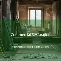 Commercial Restoration Washington Crossing - North Carolina