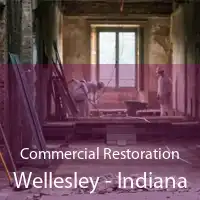 Commercial Restoration Wellesley - Indiana