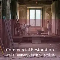 Commercial Restoration Wells Tannery - North Carolina