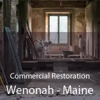 Commercial Restoration Wenonah - Maine