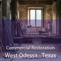 Commercial Restoration West Odessa - Texas