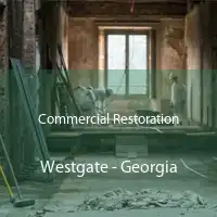 Commercial Restoration Westgate - Georgia