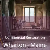 Commercial Restoration Wharton - Maine