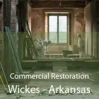 Commercial Restoration Wickes - Arkansas
