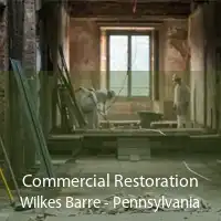 Commercial Restoration Wilkes Barre - Pennsylvania