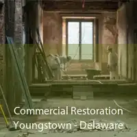 Commercial Restoration Youngstown - Delaware