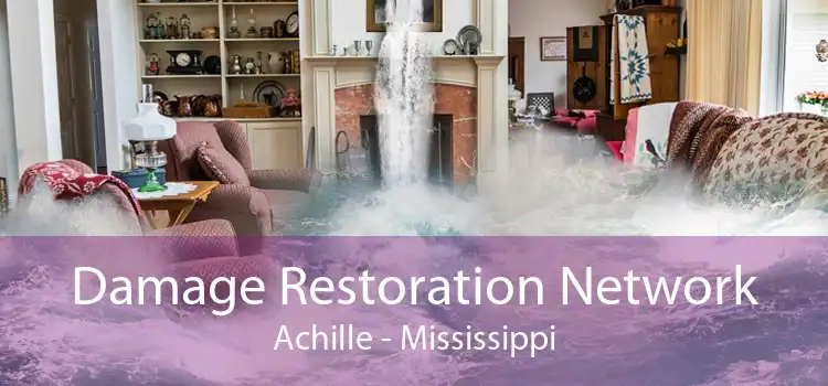Damage Restoration Network Achille - Mississippi