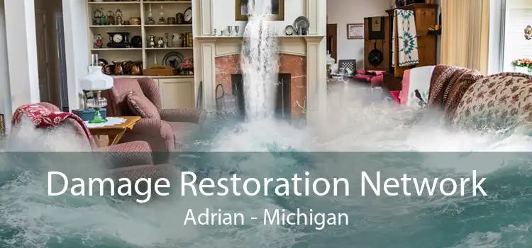 Damage Restoration Network Adrian - Michigan