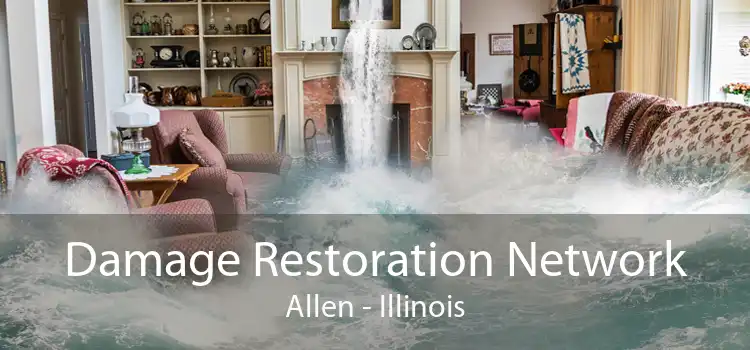 Damage Restoration Network Allen - Illinois