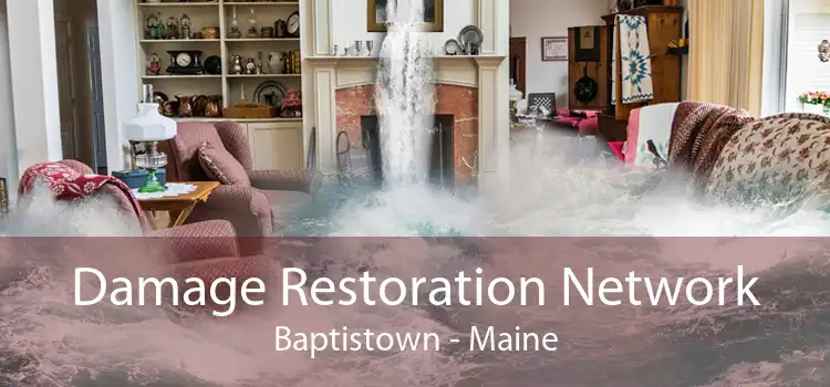 Damage Restoration Network Baptistown - Maine