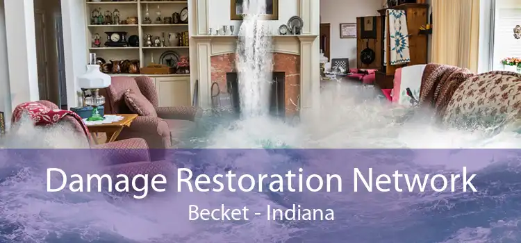 Damage Restoration Network Becket - Indiana