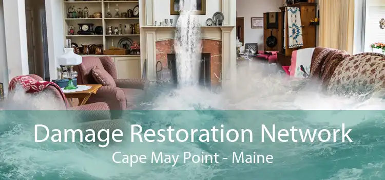Damage Restoration Network Cape May Point - Maine