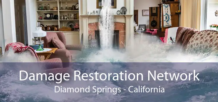 Damage Restoration Network Diamond Springs - California