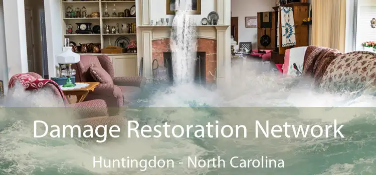 Damage Restoration Network Huntingdon - North Carolina