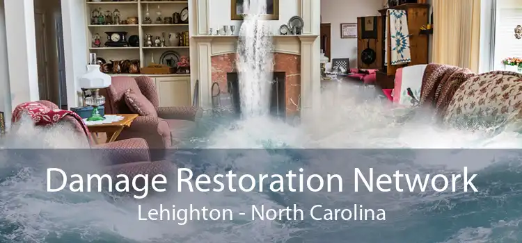 Damage Restoration Network Lehighton - North Carolina