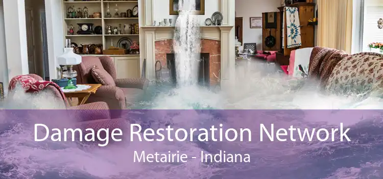 Damage Restoration Network Metairie - Indiana