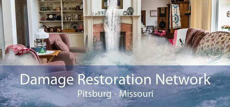 Damage Restoration Network Pitsburg - Missouri