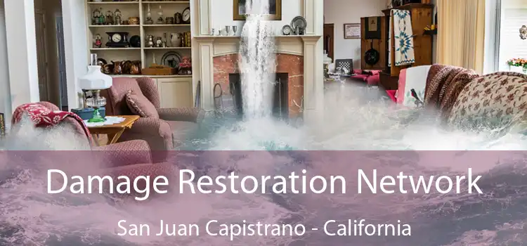 Damage Restoration Network San Juan Capistrano - California