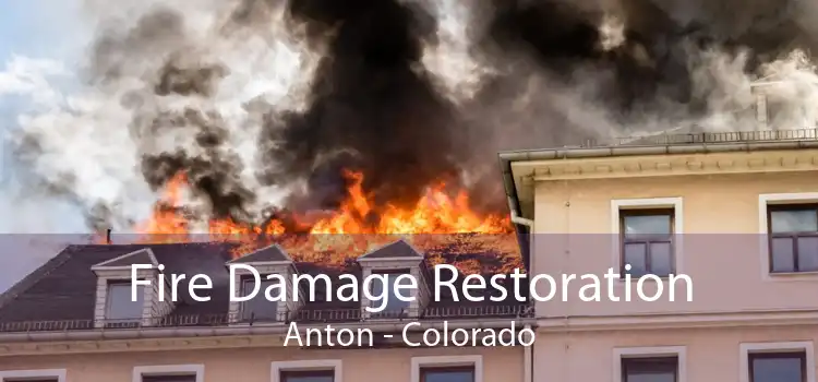 Fire Damage Restoration Anton - Colorado