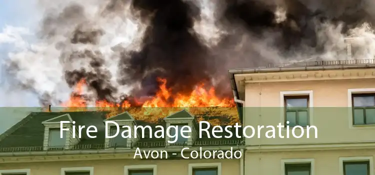 Fire Damage Restoration Avon - Colorado