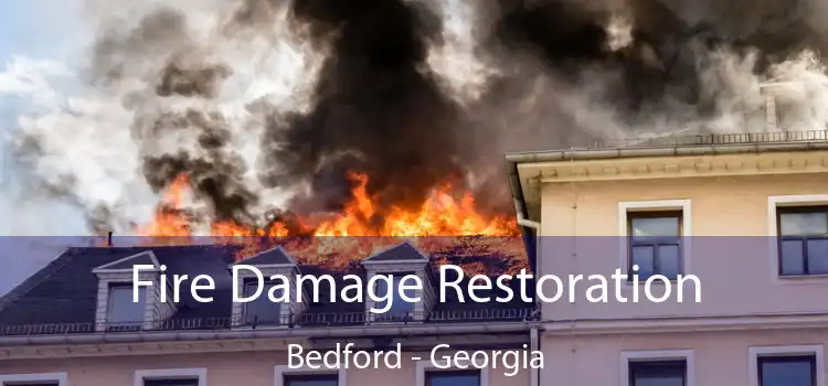 Fire Damage Restoration Bedford - Georgia