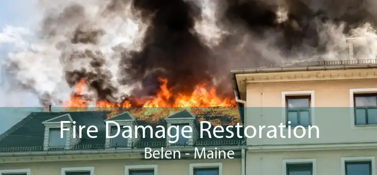 Fire Damage Restoration Belen - Maine