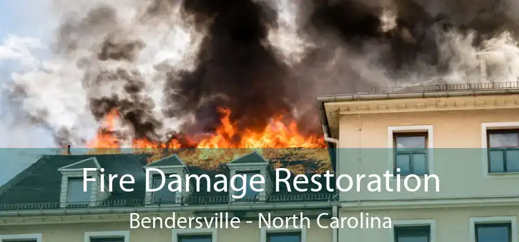 Fire Damage Restoration Bendersville - North Carolina