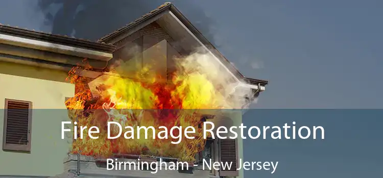 Fire Damage Restoration Birmingham - New Jersey