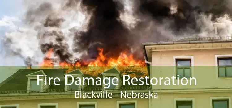 Fire Damage Restoration Blackville - Nebraska