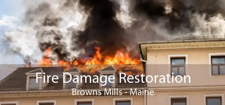 Fire Damage Restoration Browns Mills - Maine