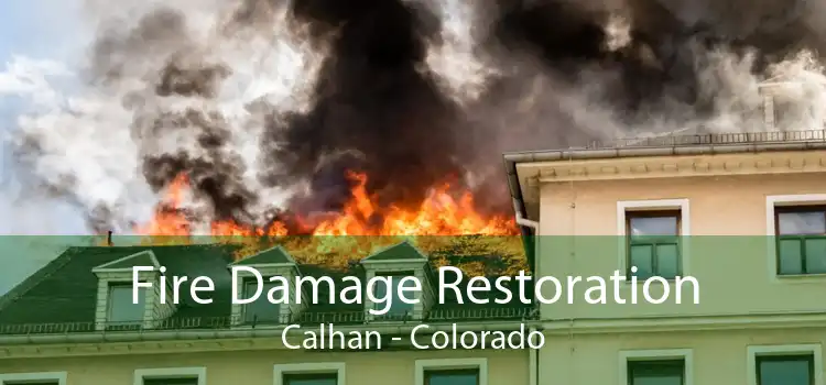 Fire Damage Restoration Calhan - Colorado