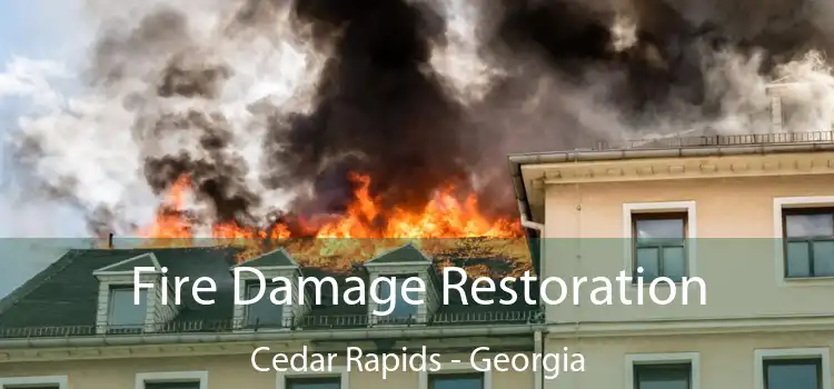 Fire Damage Restoration Cedar Rapids - Georgia