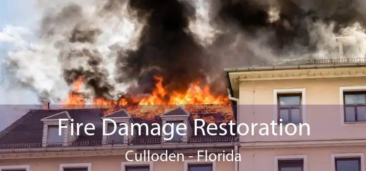 Fire Damage Restoration Culloden - Florida