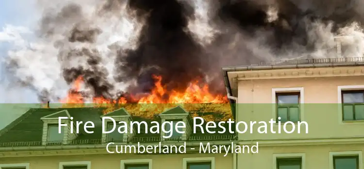 Fire Damage Restoration Cumberland - Maryland