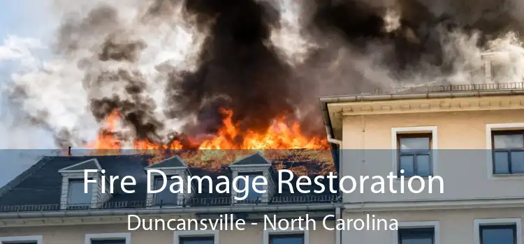 Fire Damage Restoration Duncansville - North Carolina