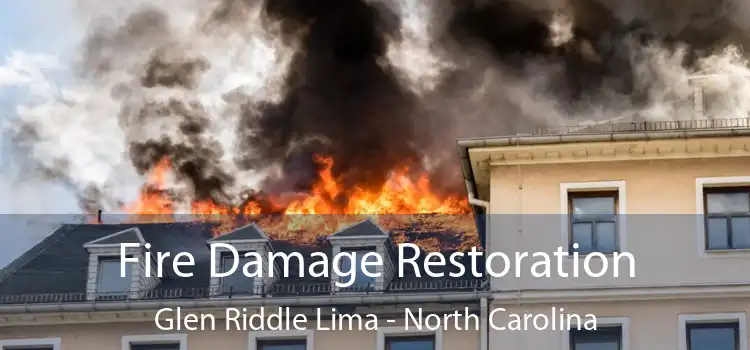 Fire Damage Restoration Glen Riddle Lima - North Carolina