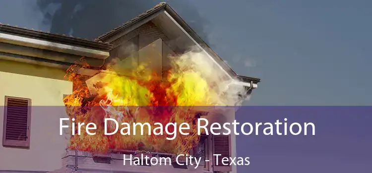 Fire Damage Restoration Haltom City - Texas