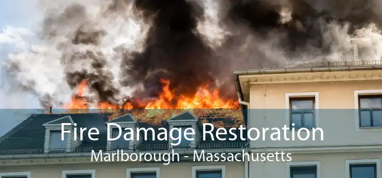 Fire Damage Restoration Marlborough - Massachusetts