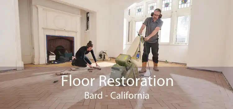 Floor Restoration Bard - California