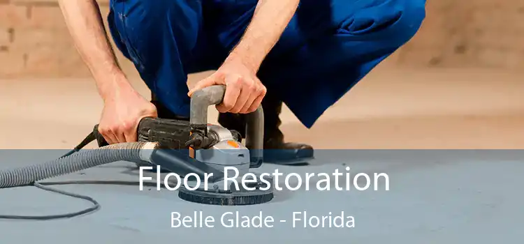 Floor Restoration Belle Glade - Florida