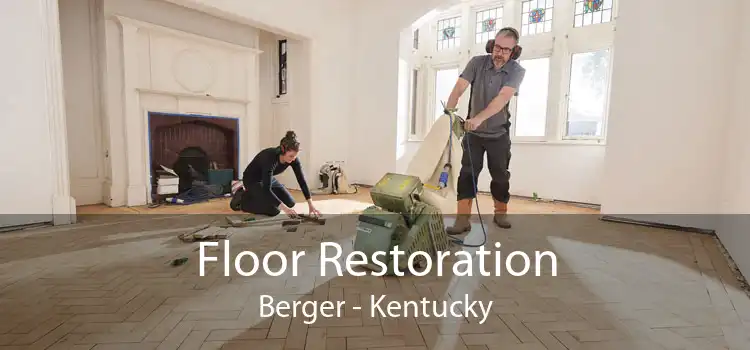 Floor Restoration Berger - Kentucky
