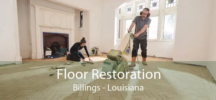 Floor Restoration Billings - Louisiana