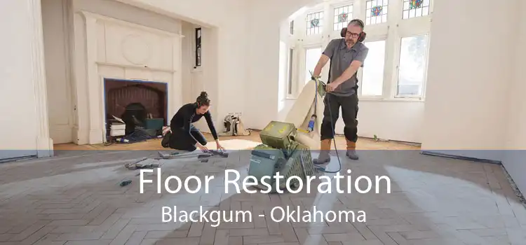 Floor Restoration Blackgum - Oklahoma