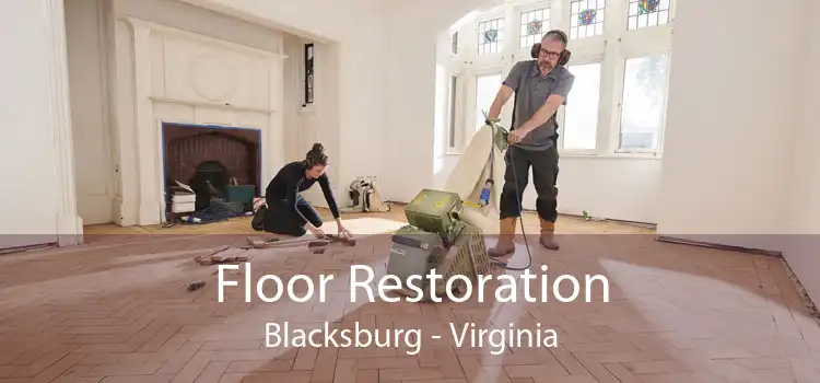 Floor Restoration Blacksburg - Virginia
