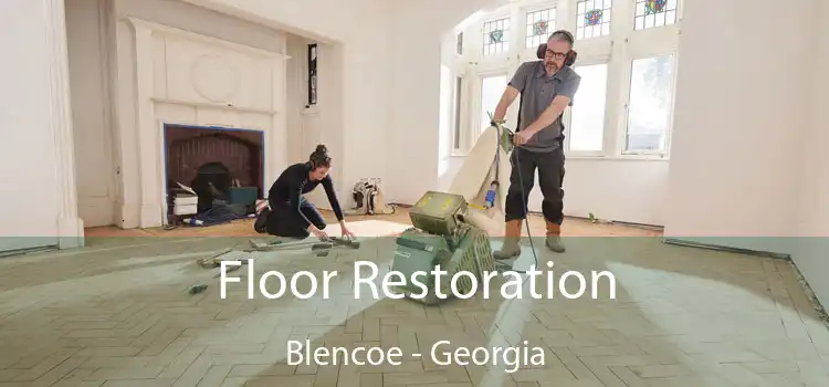 Floor Restoration Blencoe - Georgia