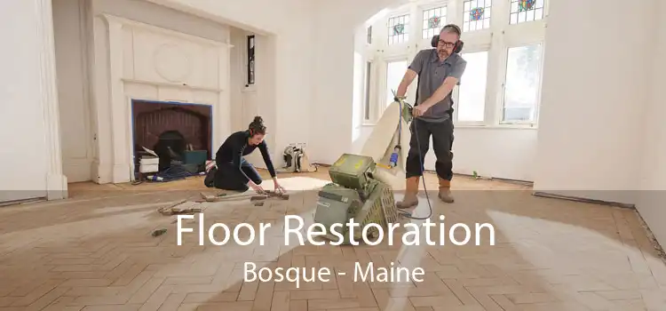 Floor Restoration Bosque - Maine
