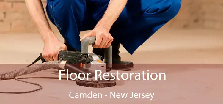 Floor Restoration Camden - New Jersey