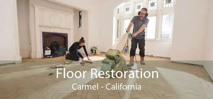 Floor Restoration Carmel - California
