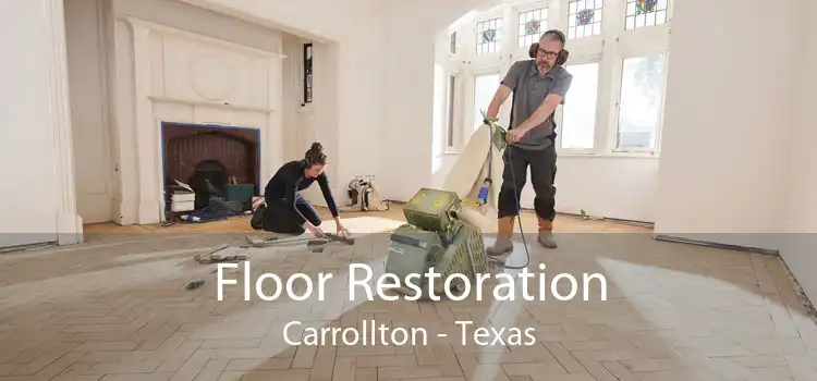 Floor Restoration Carrollton - Texas